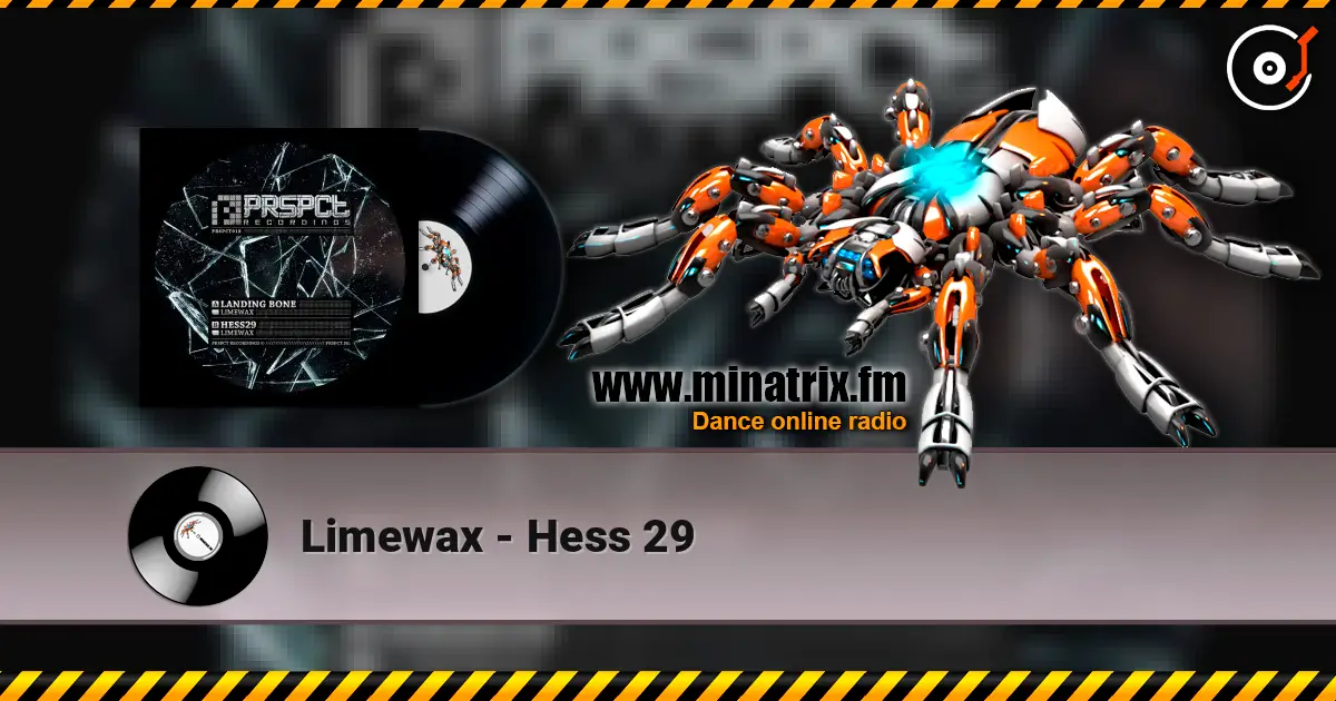 Limewax - Hess 29 жоғары сапада онлайн тыңдау | Minatrix.FM