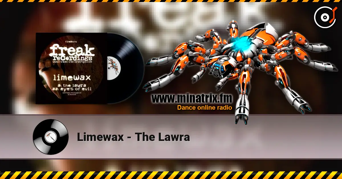Limewax - The Lawra жоғары сапада онлайн тыңдау | Minatrix.FM
