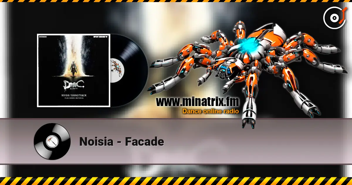 Noisia - Facade жоғары сапада онлайн тыңдау | Minatrix.FM