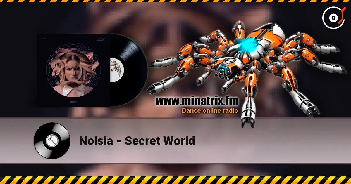 Noisia - Secret World жоғары сапада онлайн тыңдау | Minatrix.FM