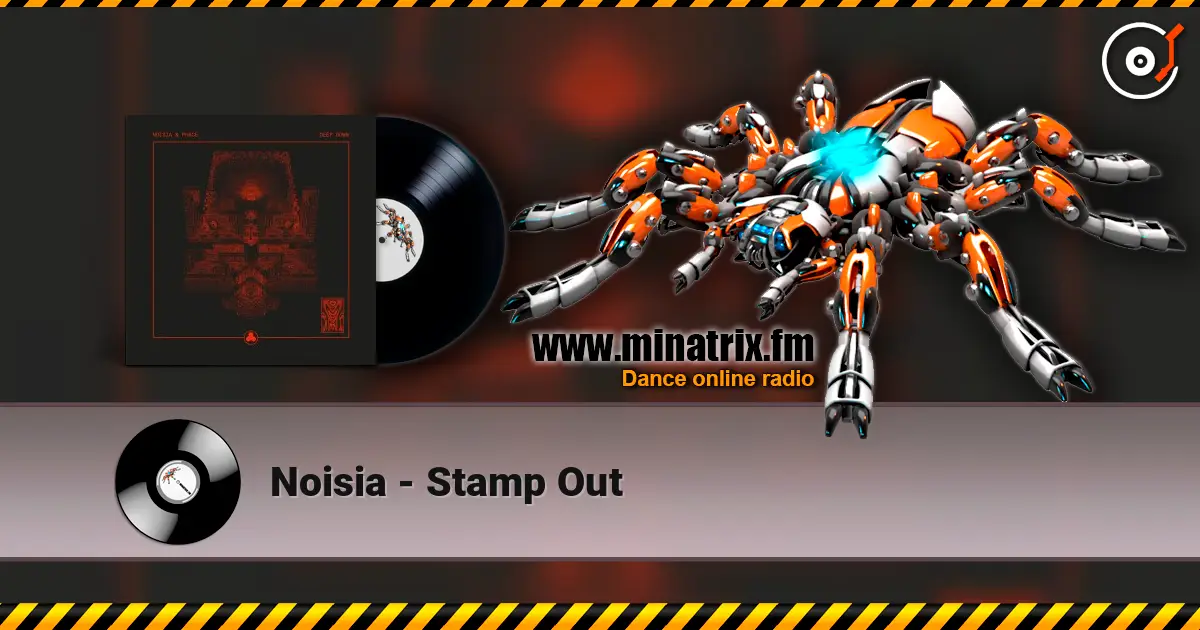 Noisia - Stamp Out жоғары сапада онлайн тыңдау | Minatrix.FM