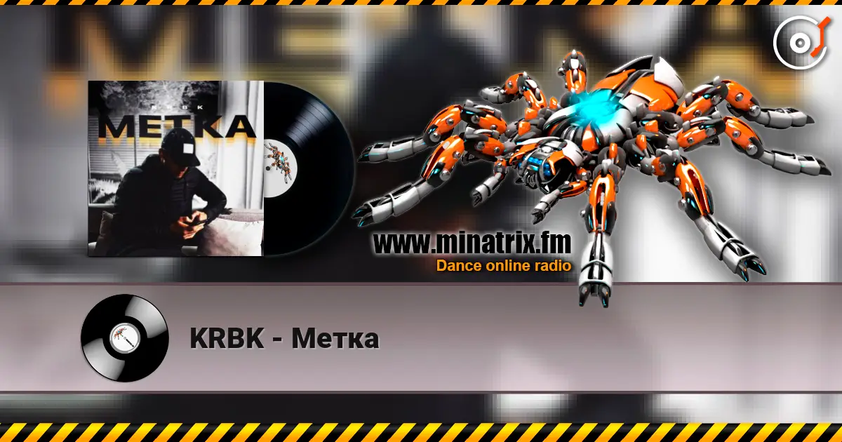 KRBK - Метка жоғары сапада онлайн тыңдау | Minatrix.FM