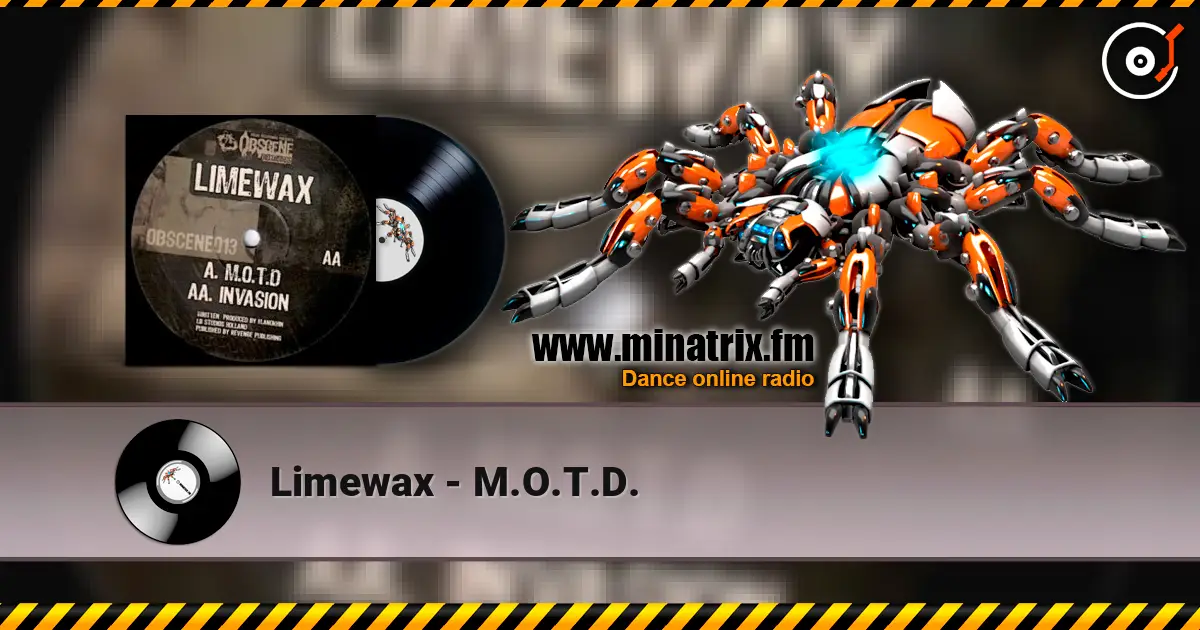 Limewax - M.O.T.D. жоғары сапада онлайн тыңдау | Minatrix.FM