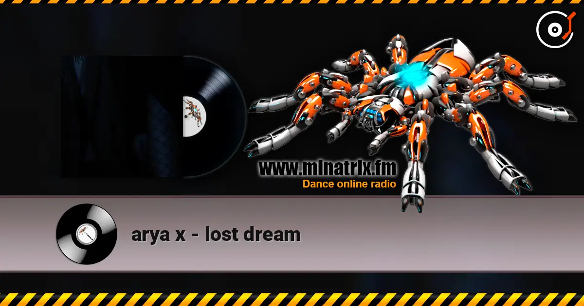 arya x - lost dream жоғары сапада онлайн тыңдау | Minatrix.FM
