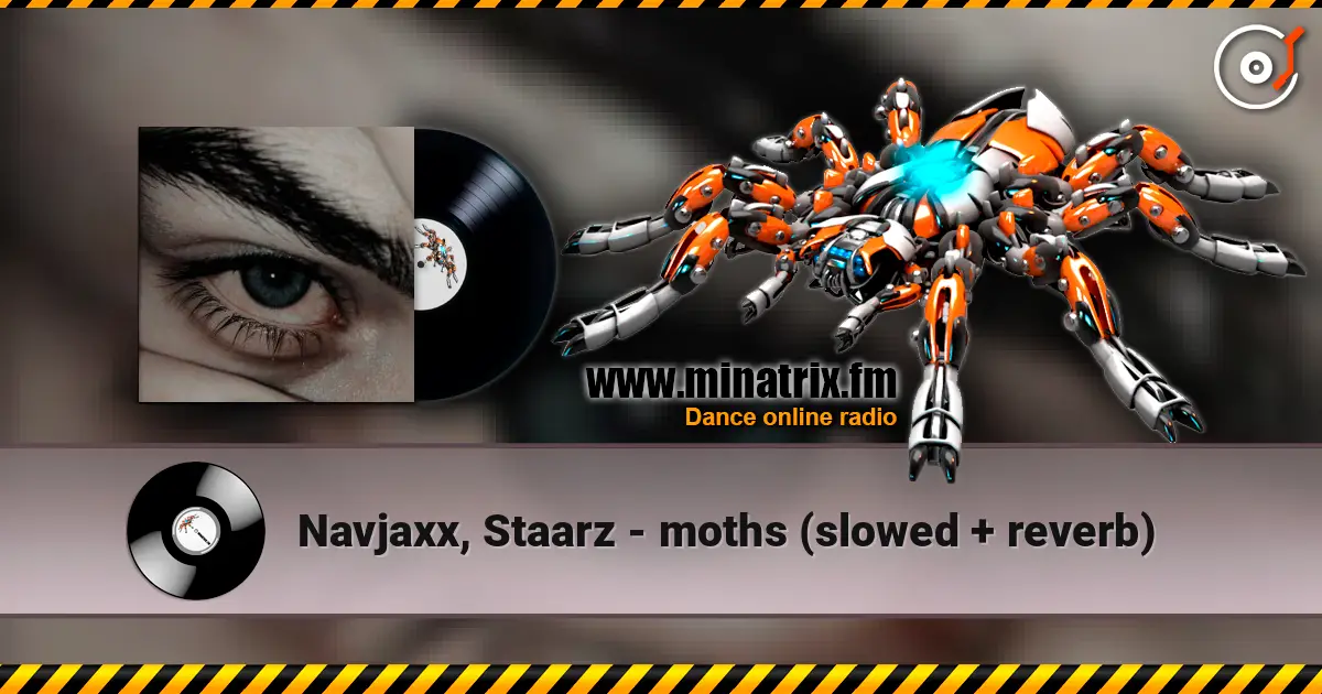 Navjaxx, Staarz - moths (slowed + reverb) жоғары сапада онлайн тыңдау | Minatrix.FM
