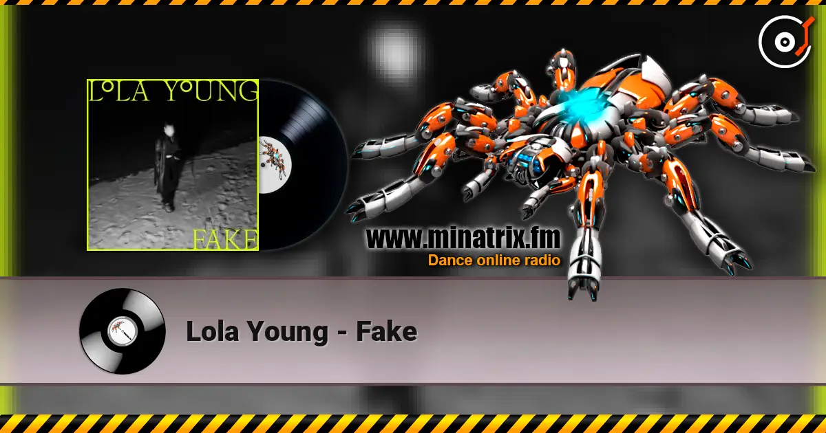 Lola Young - Fake жоғары сапада онлайн тыңдау | Minatrix.FM