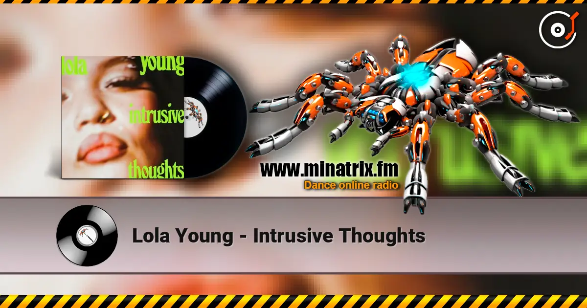 Lola Young - Intrusive Thoughts жоғары сапада онлайн тыңдау | Minatrix.FM