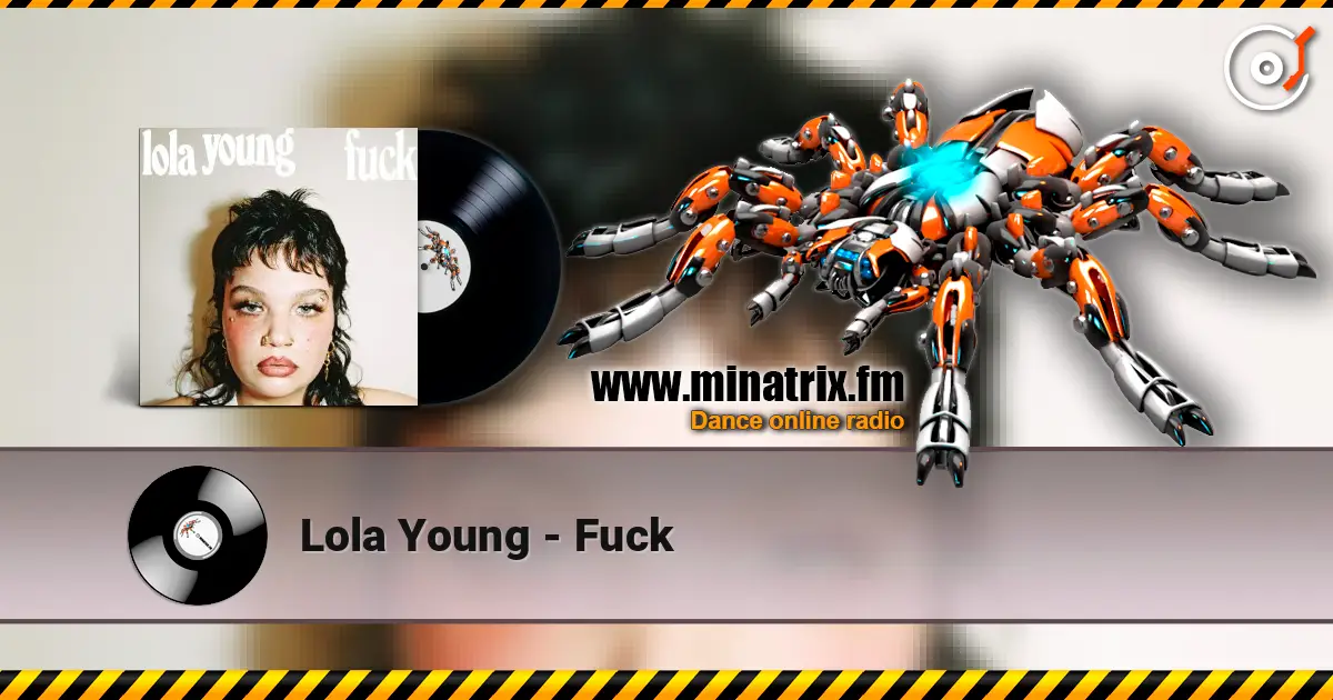 Lola Young - Fuck жоғары сапада онлайн тыңдау | Minatrix.FM