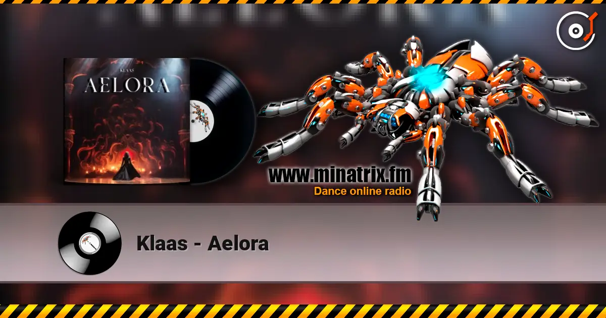 Klaas - Aelora жоғары сапада онлайн тыңдау | Minatrix.FM