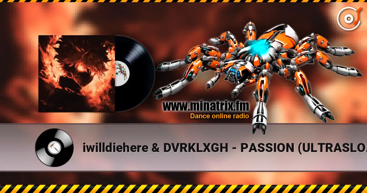 iwilldiehere & DVRKLXGH - PASSION (ULTRASLOWED) жоғары сапада онлайн тыңдау | Minatrix.FM
