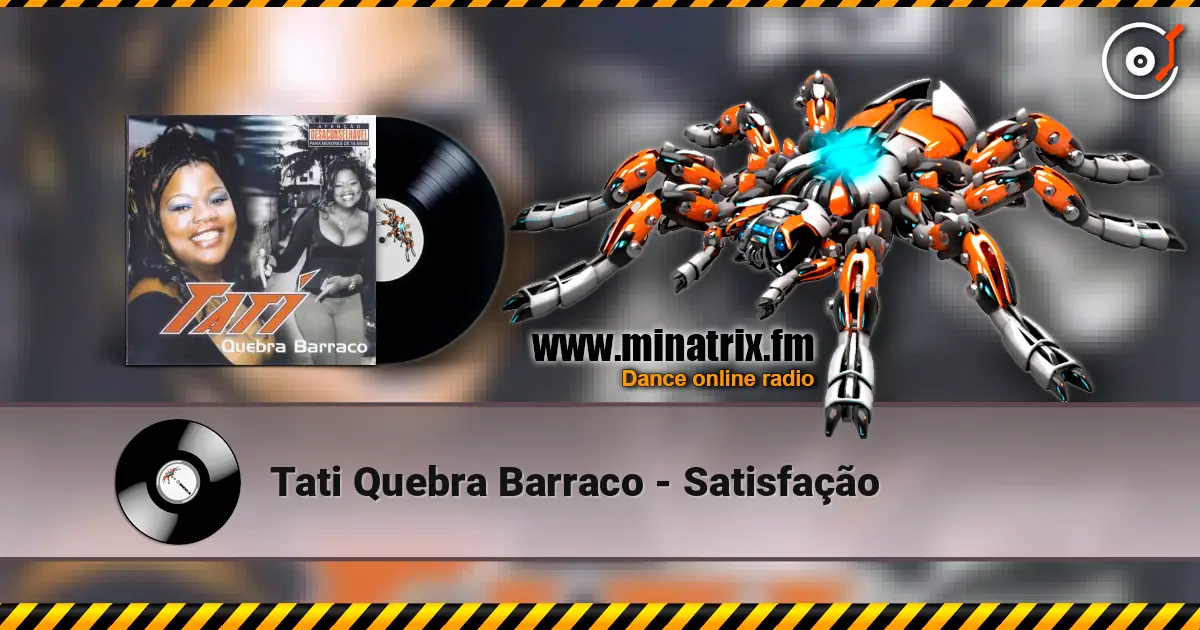 Tati Quebra Barraco - Satisfação жоғары сапада онлайн тыңдау | Minatrix.FM