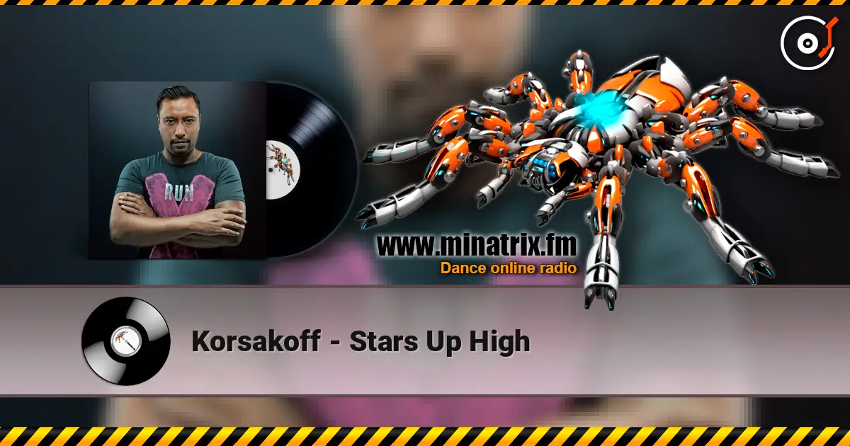 Korsakoff - Stars Up High жоғары сапада онлайн тыңдау | Minatrix.FM