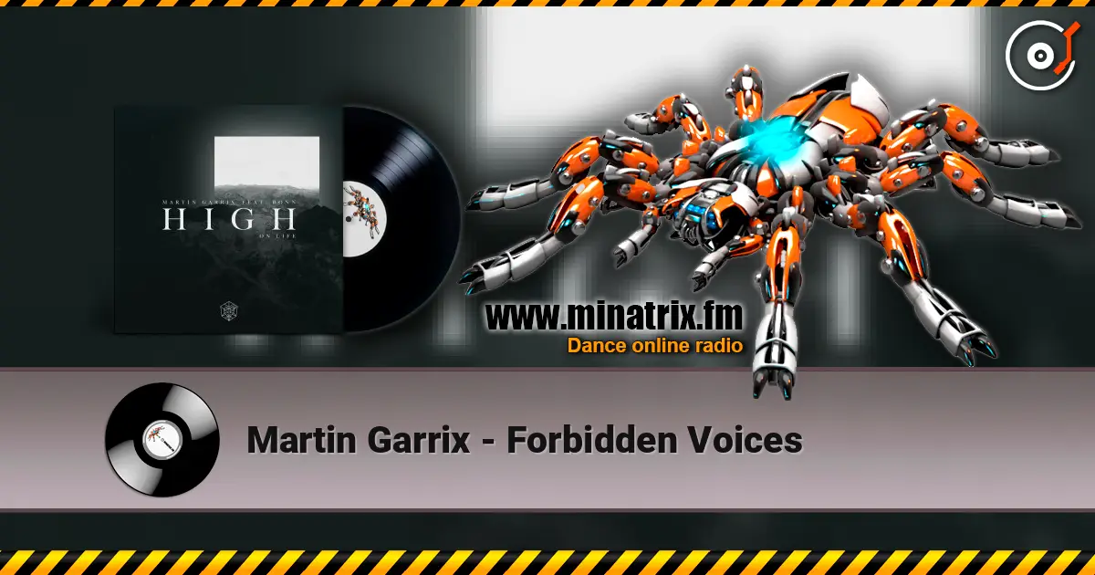 Martin Garrix - Forbidden Voices escuchar online en alta calidad | Minatrix.FM