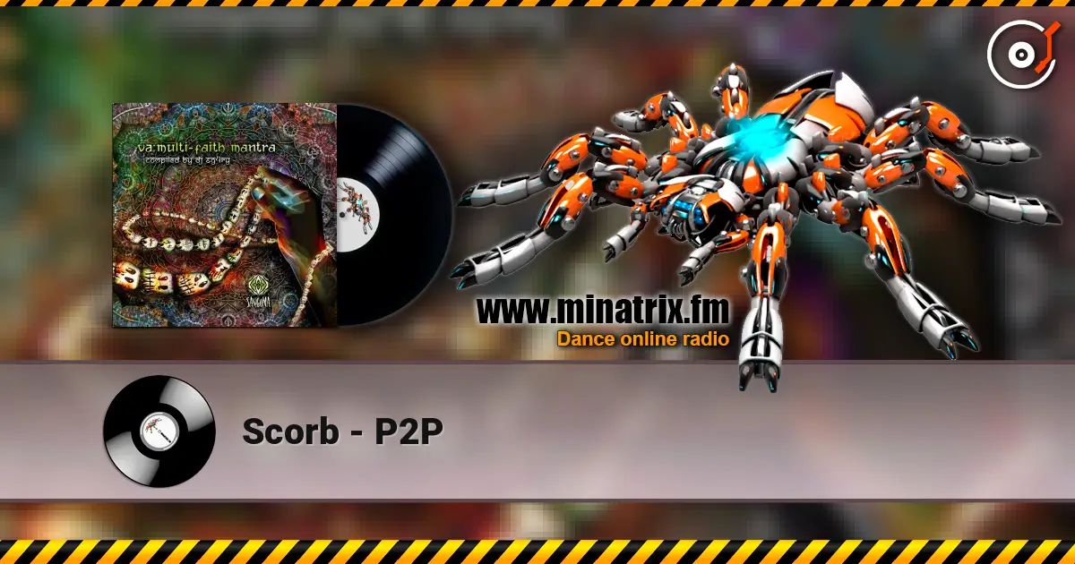 Scorb - P2P жоғары сапада онлайн тыңдау | Minatrix.FM