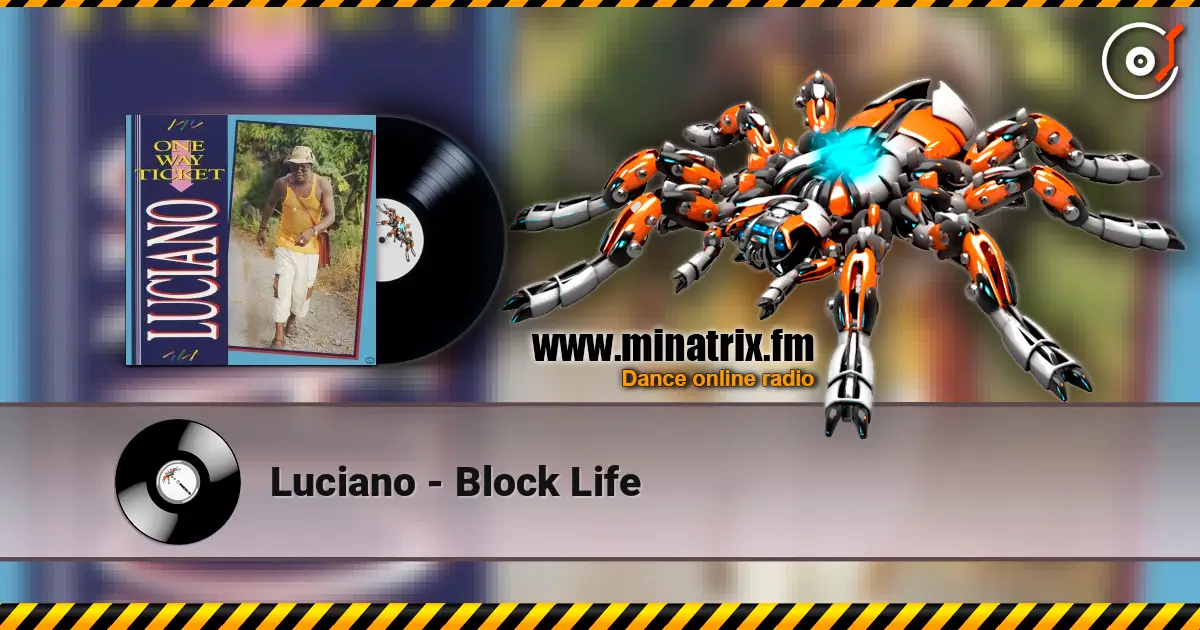 Luciano - Block Life жоғары сапада онлайн тыңдау | Minatrix.FM