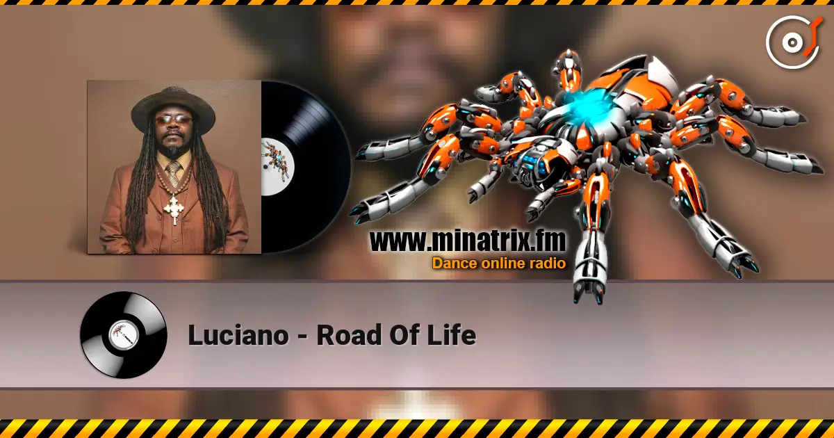 Luciano - Road Of Life жоғары сапада онлайн тыңдау | Minatrix.FM