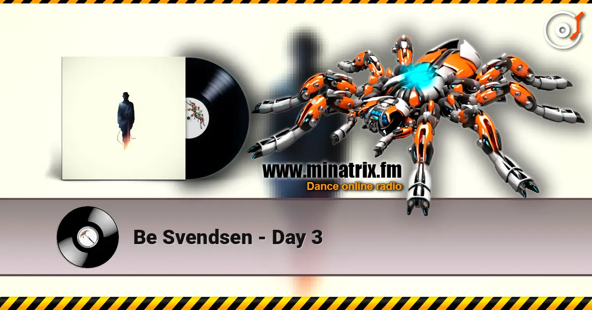 Be Svendsen - Day 3 жоғары сапада онлайн тыңдау | Minatrix.FM