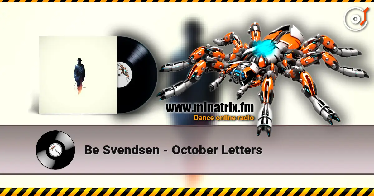 Be Svendsen - October Letters жоғары сапада онлайн тыңдау | Minatrix.FM
