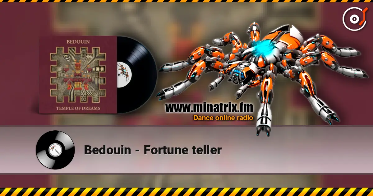 Bedouin - Fortune teller жоғары сапада онлайн тыңдау | Minatrix.FM