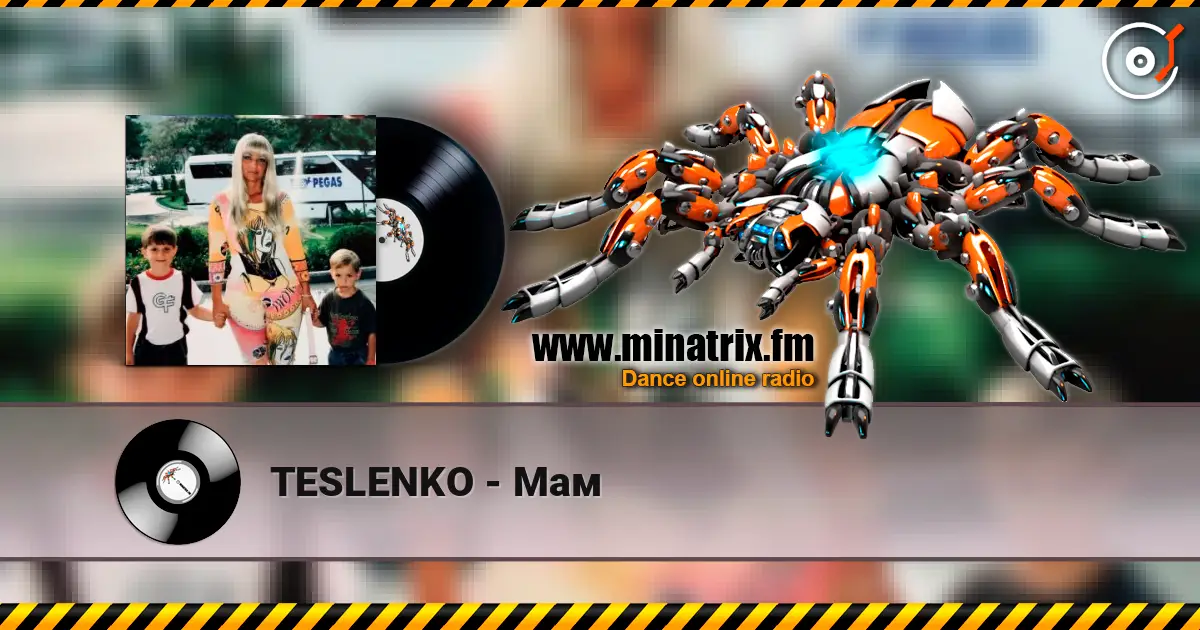 TESLENKO - Мам жоғары сапада онлайн тыңдау | Minatrix.FM