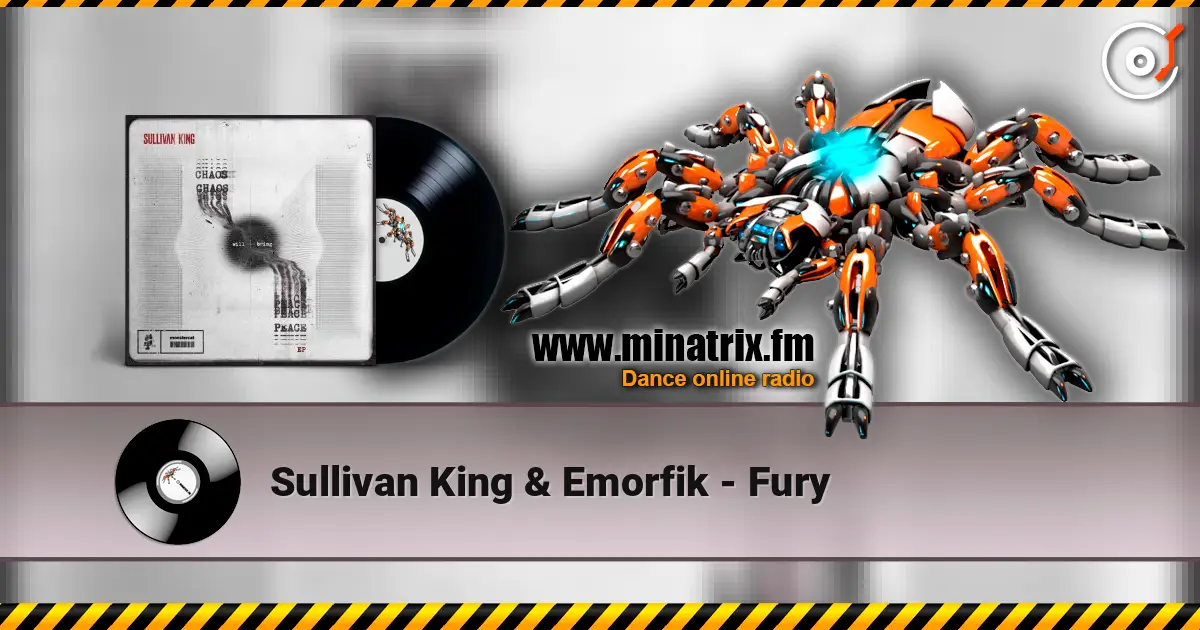 Sullivan King & Emorfik - Fury жоғары сапада онлайн тыңдау | Minatrix.FM