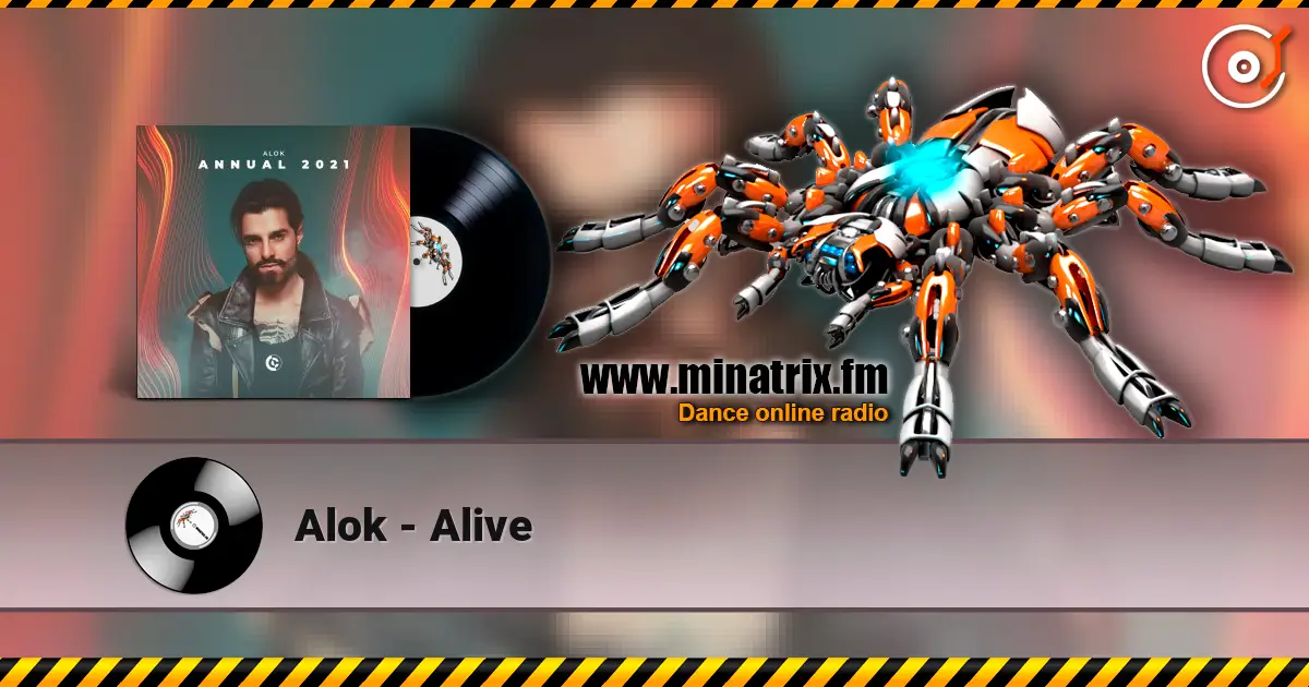 Alok - Alive жоғары сапада онлайн тыңдау | Minatrix.FM