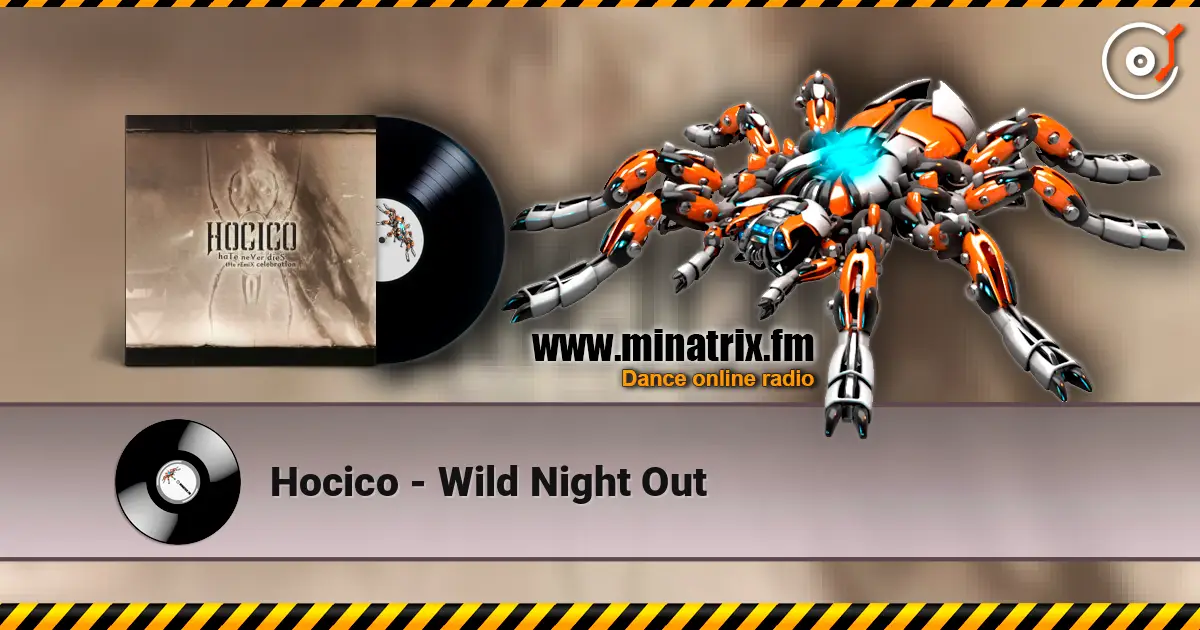 Hocico - Wild Night Out жоғары сапада онлайн тыңдау | Minatrix.FM