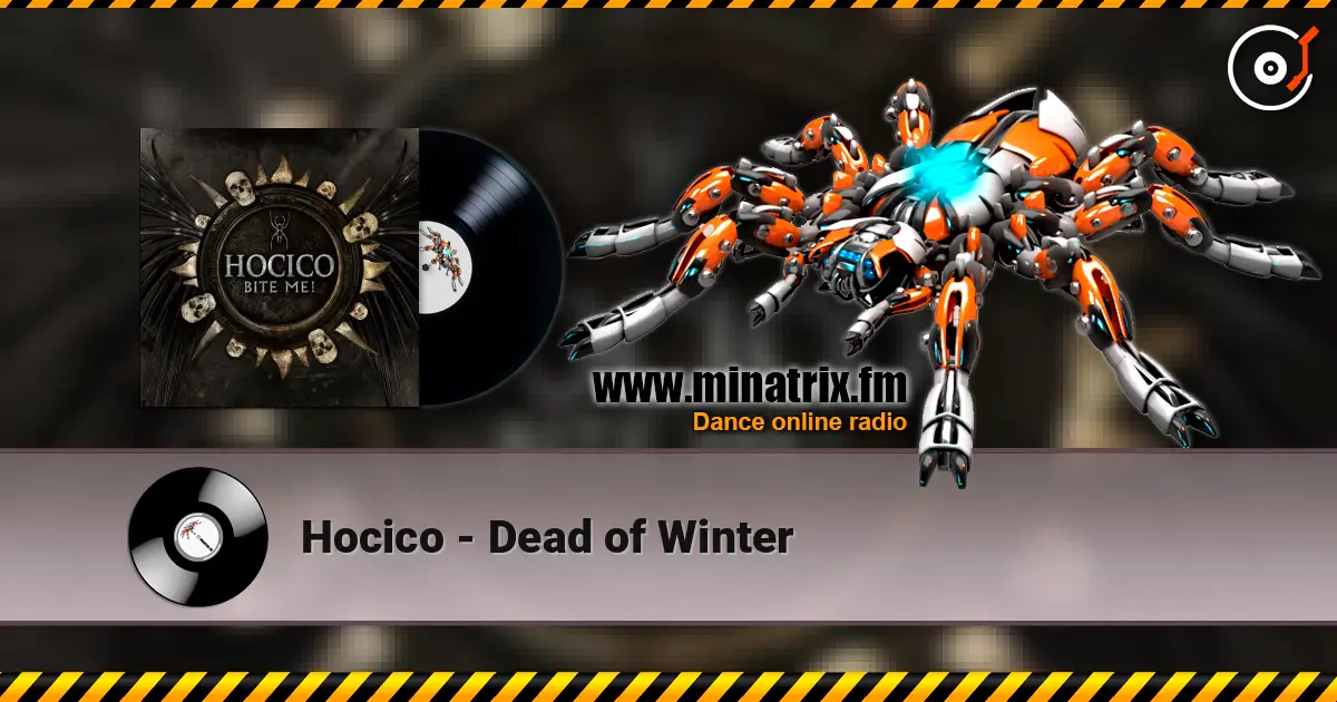 Hocico - Dead of Winter жоғары сапада онлайн тыңдау | Minatrix.FM