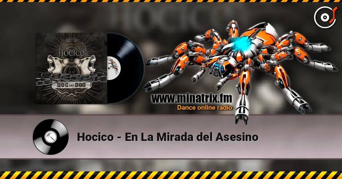 Hocico - En La Mirada del Asesino жоғары сапада онлайн тыңдау | Minatrix.FM