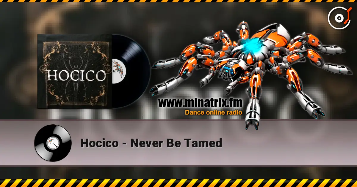 Hocico - Never Be Tamed жоғары сапада онлайн тыңдау | Minatrix.FM