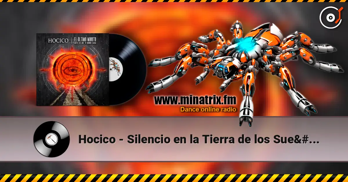 Hocico - Silencio en la Tierra de los Sueños жоғары сапада онлайн тыңдау | Minatrix.FM