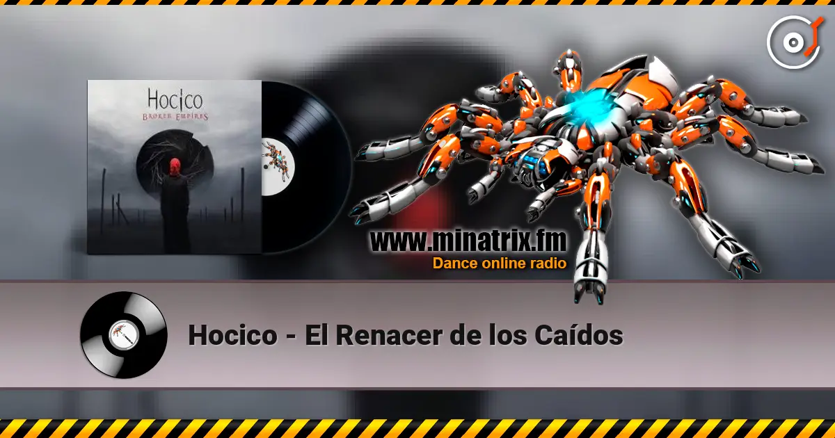 Hocico - El Renacer de los Caídos жоғары сапада онлайн тыңдау | Minatrix.FM