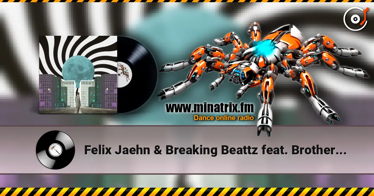 Felix Jaehn & Breaking Beattz feat. Brother Leo - LIITA жоғары сапада онлайн тыңдау | Minatrix.FM