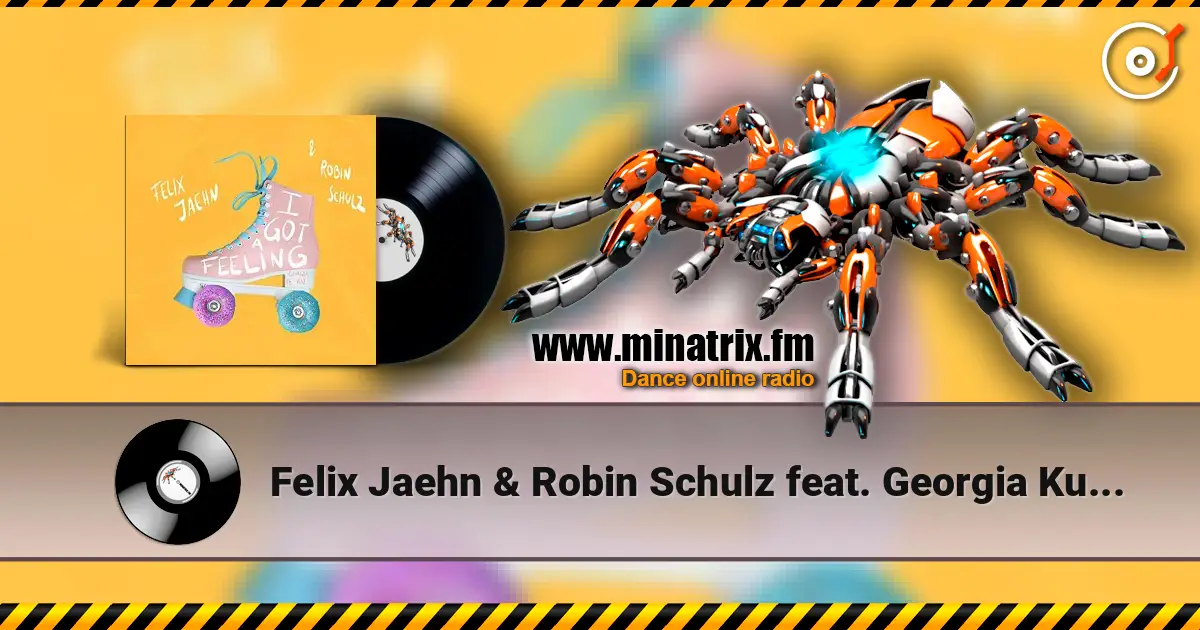 Felix Jaehn & Robin Schulz feat. Georgia Ku - I Got A Feeling жоғары сапада онлайн тыңдау | Minatrix.FM