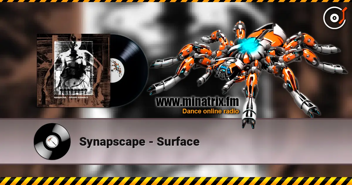 Synapscape - Surface жоғары сапада онлайн тыңдау | Minatrix.FM