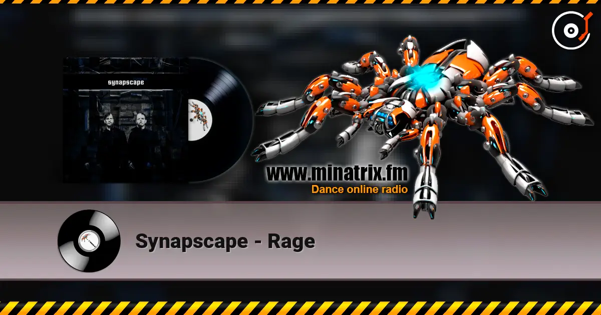 Synapscape - Rage жоғары сапада онлайн тыңдау | Minatrix.FM