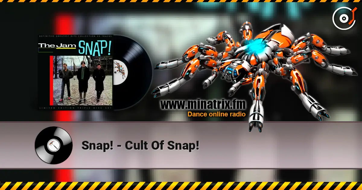 Snap! - Cult Of Snap! жоғары сапада онлайн тыңдау | Minatrix.FM