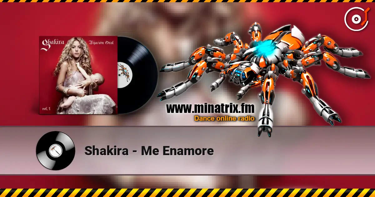 Shakira - Me Enamore жоғары сапада онлайн тыңдау | Minatrix.FM