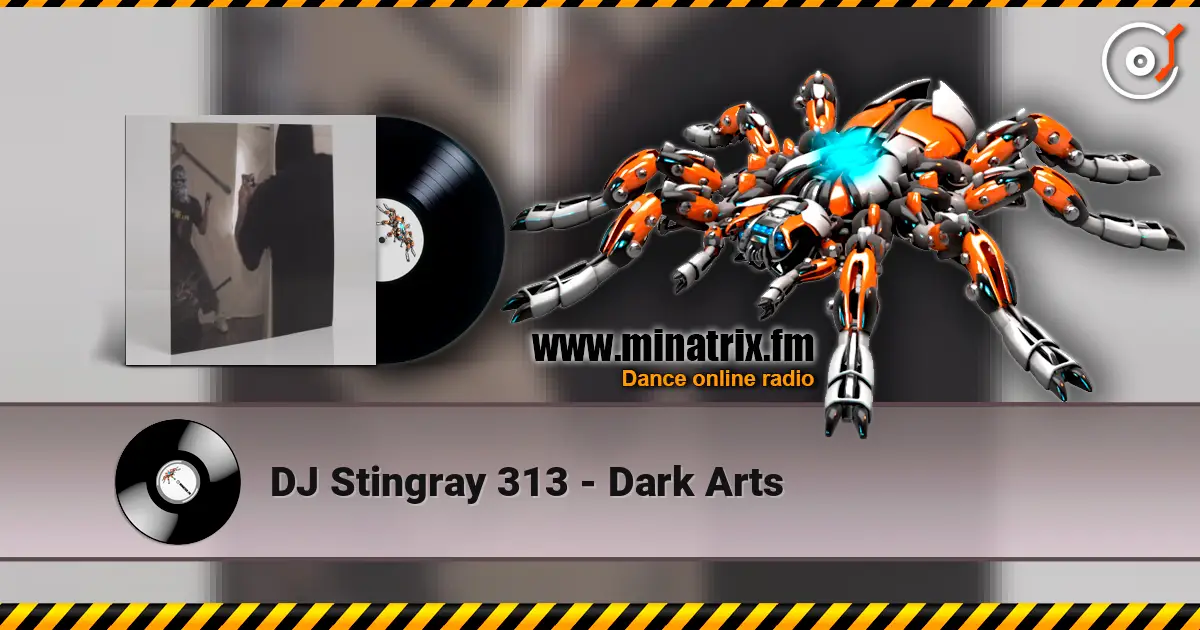 DJ Stingray 313 - Dark Arts жоғары сапада онлайн тыңдау | Minatrix.FM