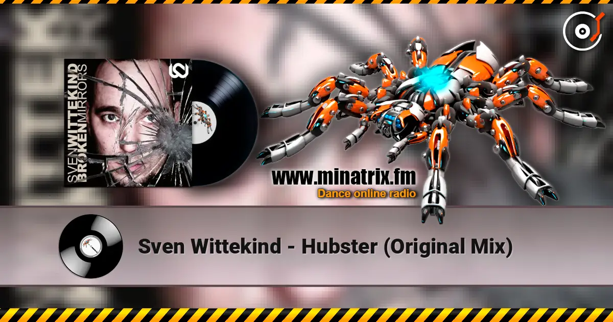 Sven Wittekind - Hubster (Original Mix) жоғары сапада онлайн тыңдау | Minatrix.FM