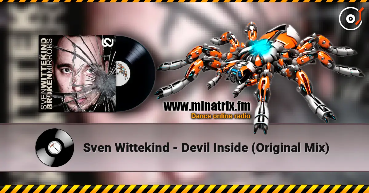 Sven Wittekind - Devil Inside (Original Mix) жоғары сапада онлайн тыңдау | Minatrix.FM