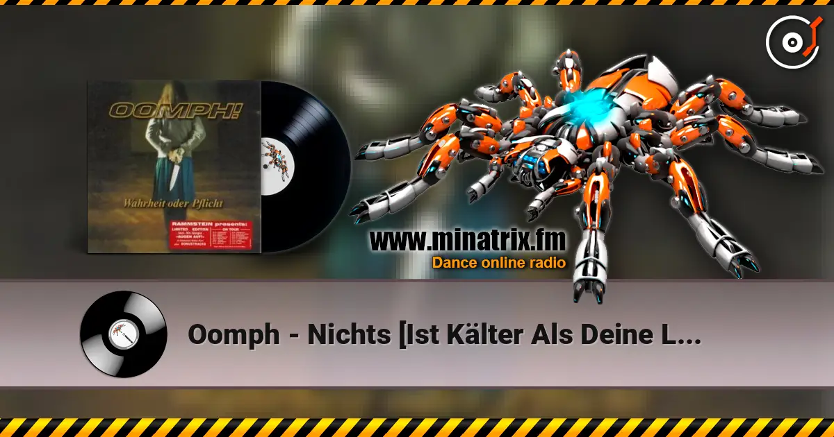 Oomph - Nichts [Ist Kälter Als Deine Liebe] жоғары сапада онлайн тыңдау | Minatrix.FM