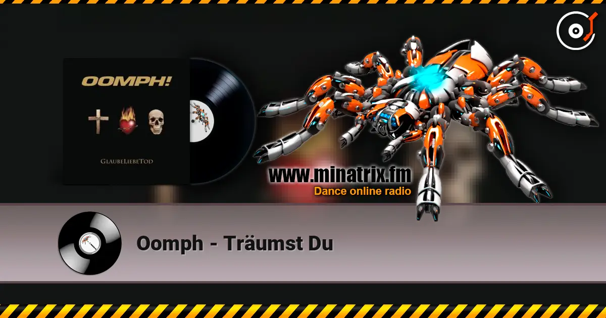 Oomph - Träumst Du жоғары сапада онлайн тыңдау | Minatrix.FM
