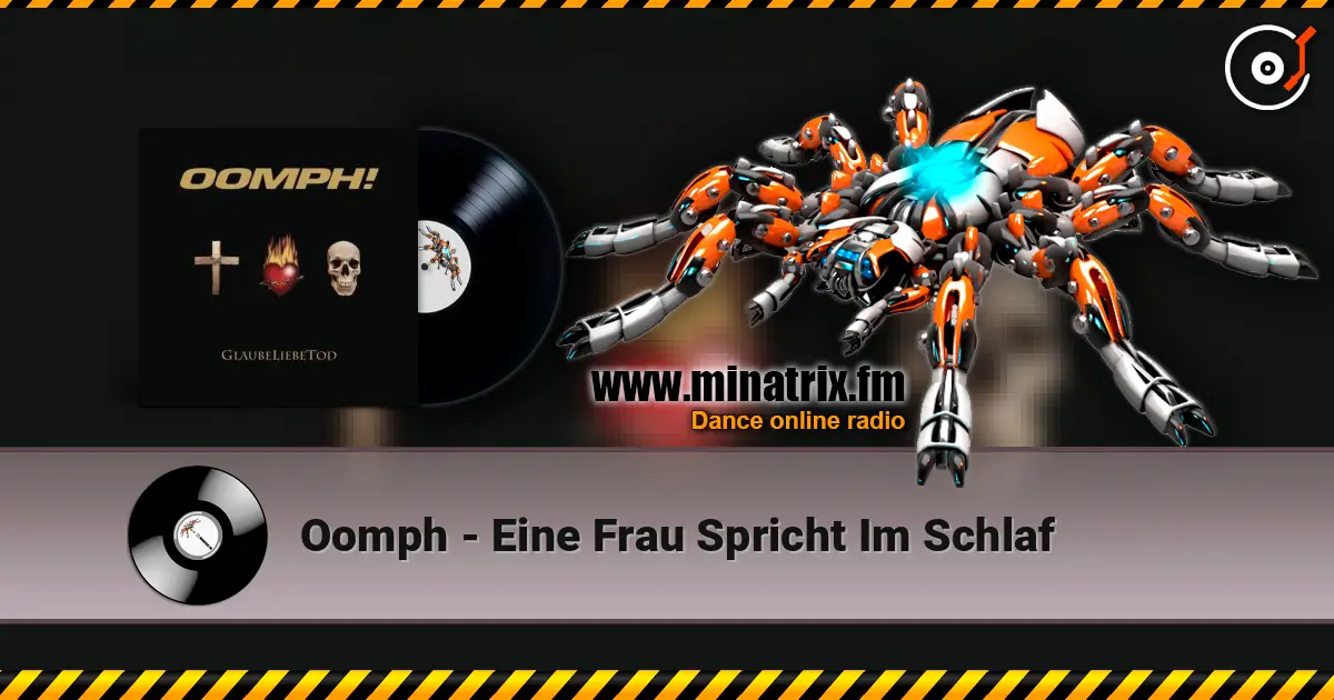 Oomph - Eine Frau Spricht Im Schlaf жоғары сапада онлайн тыңдау | Minatrix.FM
