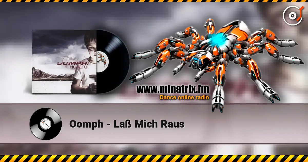 Oomph - Laß Mich Raus жоғары сапада онлайн тыңдау | Minatrix.FM