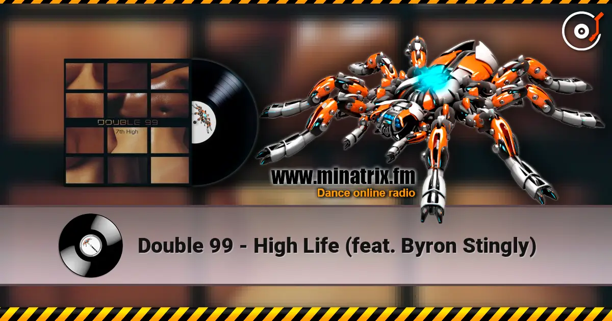 Double 99 - High Life (feat. Byron Stingly) жоғары сапада онлайн тыңдау | Minatrix.FM