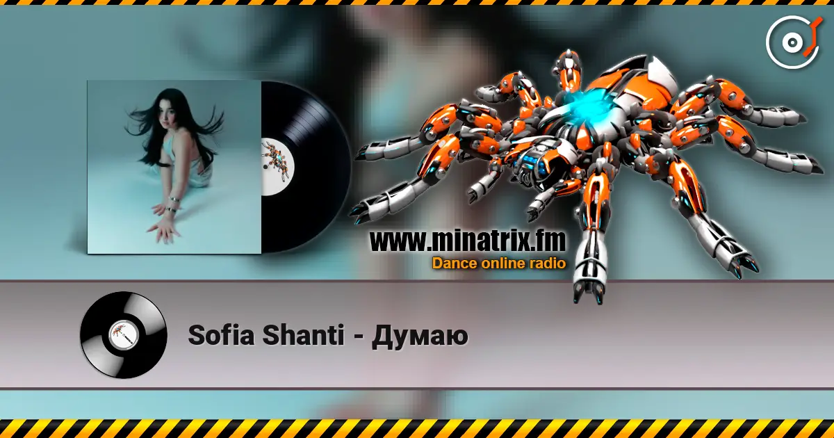 Sofia Shanti - Думаю жоғары сапада онлайн тыңдау | Minatrix.FM