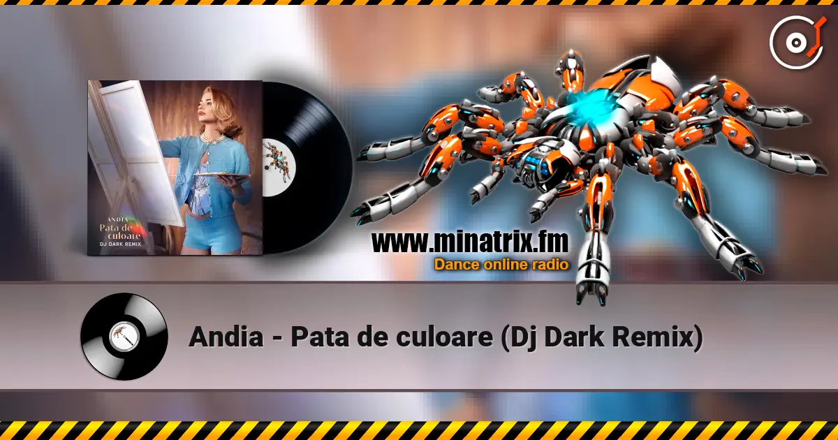 Andia - Pata de culoare (Dj Dark Remix) жоғары сапада онлайн тыңдау | Minatrix.FM