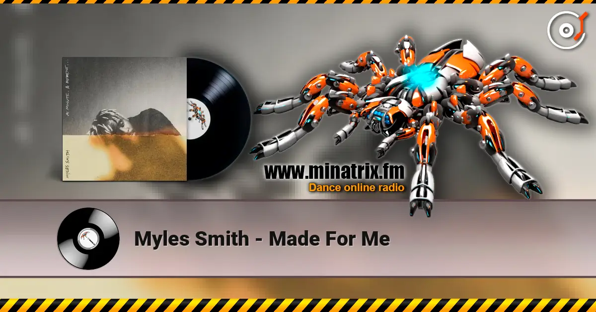 Myles Smith - Made For Me жоғары сапада онлайн тыңдау | Minatrix.FM