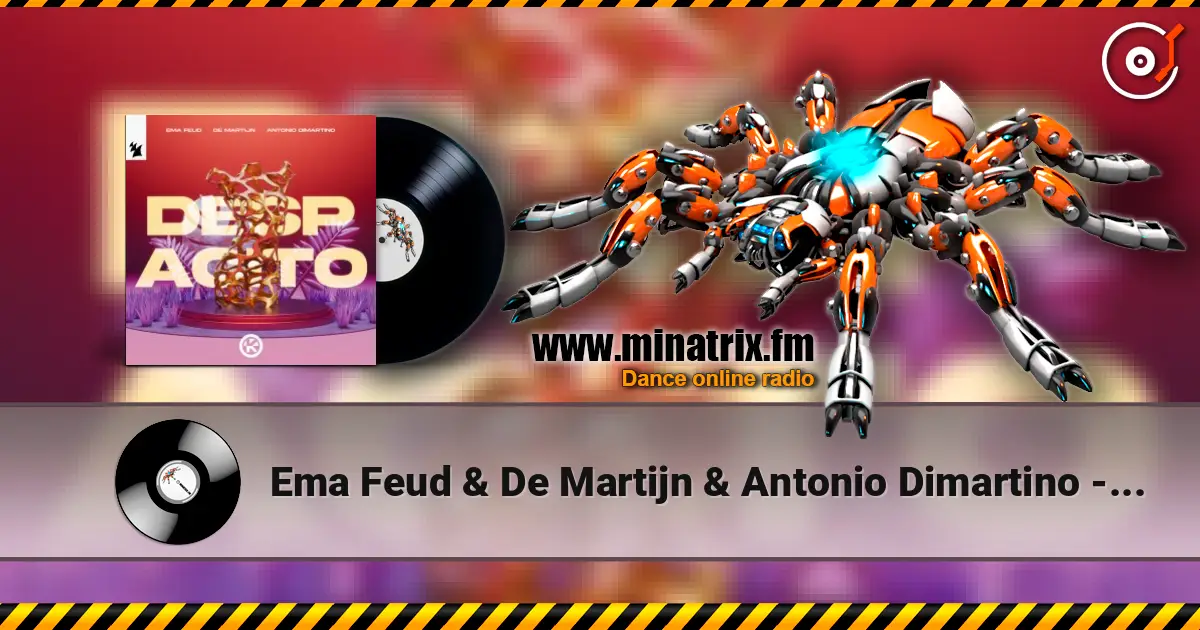 Ema Feud & De Martijn & Antonio Dimartino - Despacito жоғары сапада онлайн тыңдау | Minatrix.FM